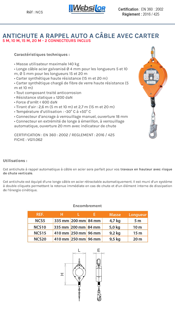 Informations techniques Antichute à rappel automatique à câble avec carter - 5m à 20m au choix